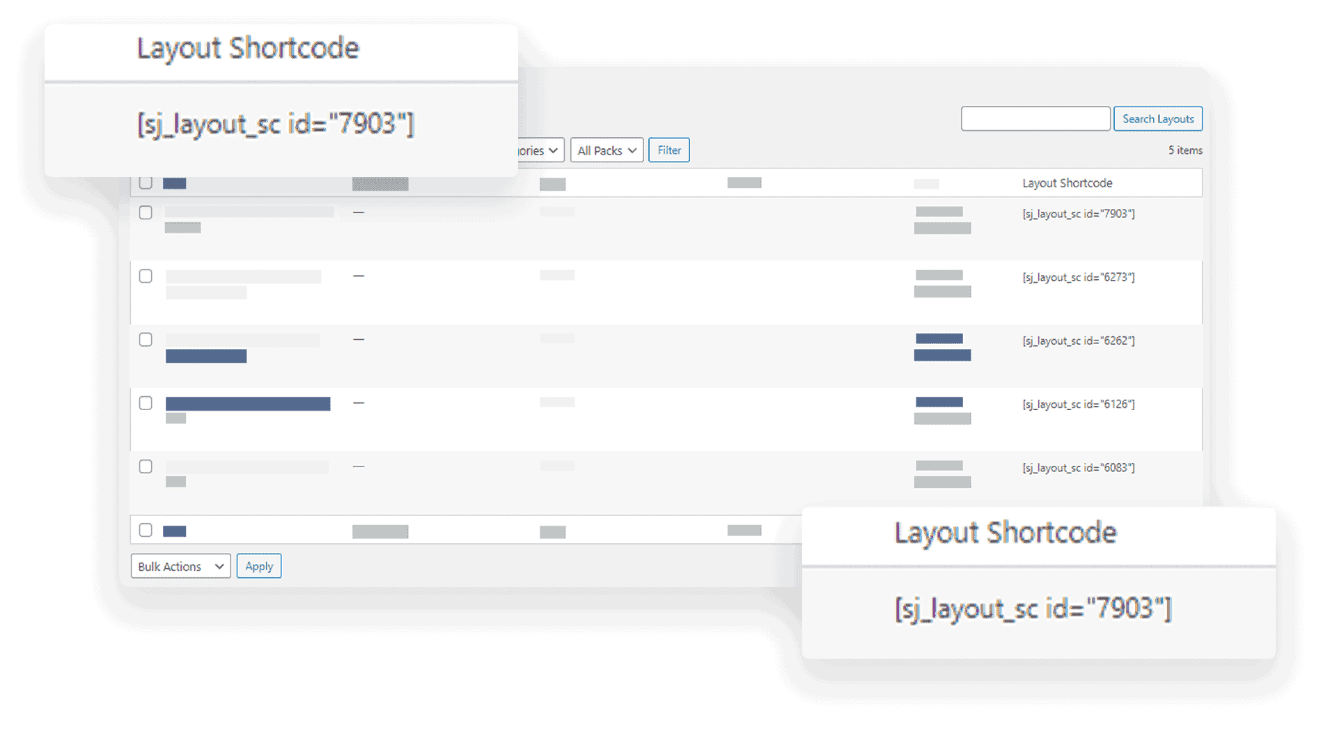 Every Layout as Shortcode